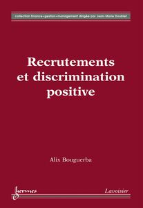 Recrutements et discrimination positive