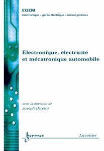 Electronique, électricité et mécatronique automobile