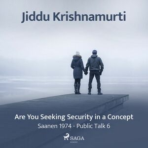 Are You Seeking Security in a Concept?