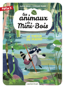 Les animaux de Mini-Bois (Tome 2) - Le trésor du marais