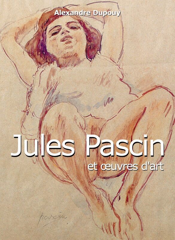 Jules Pascin et œuvres d'art