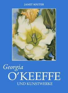 Georgia O’Keeffe und Kunstwerke