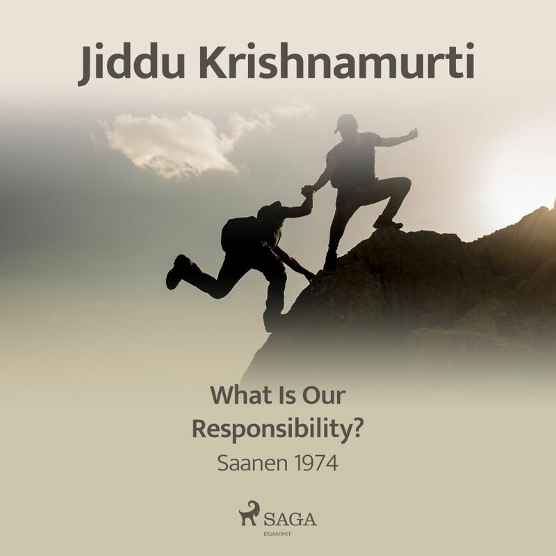 What Is Our Responsibility? – Saanen 1974