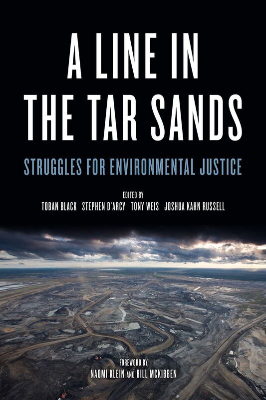 A Line in the Tar Sands Struggles for Environmental Justice