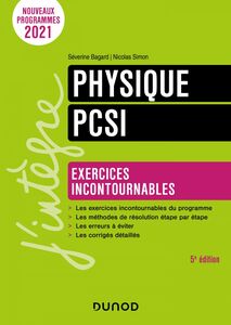 Physique Exercices incontournables PCSI - 5e éd.