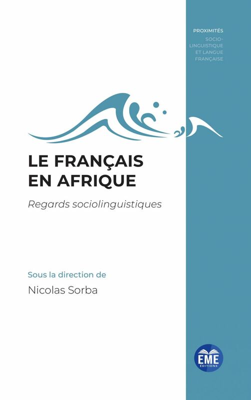 Le français en Afrique Regards sociolinguistiques