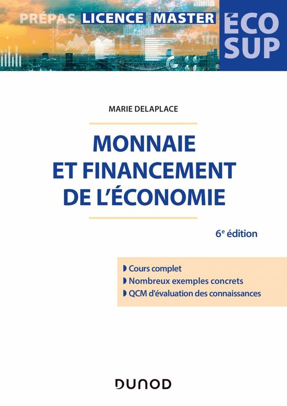 Monnaie et financement de l'économie - 6e éd.