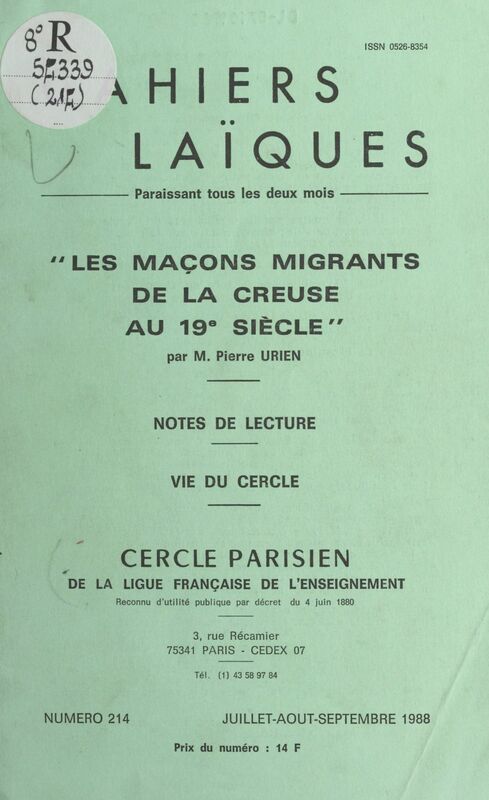 Les maçons migrants de la Creuse au 19e siècle Notes de lecture. Vie du Cercle