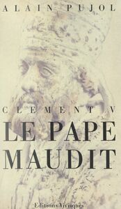 Le Pape maudit, Clément V