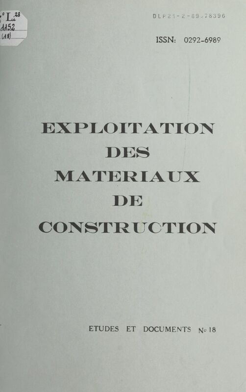 Exploitation des matériaux de construction Étude diachronique préliminaire pour le département de la Loire