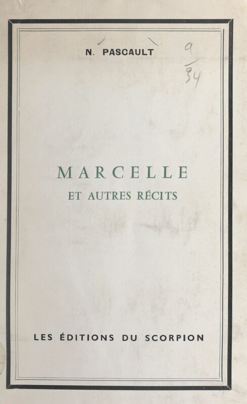 Marcelle et autres récits Suite de "Blanche Lambert"