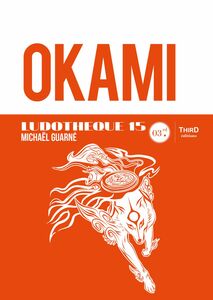 Ludothèque n°15 : Okami Analyse du célèbre jeu de Clover Studio