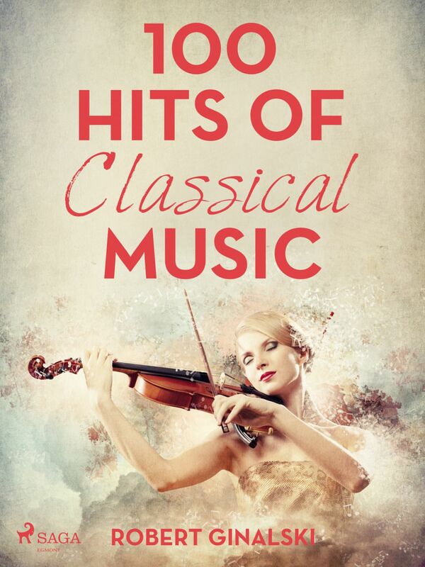 100 Hits of Classical Music