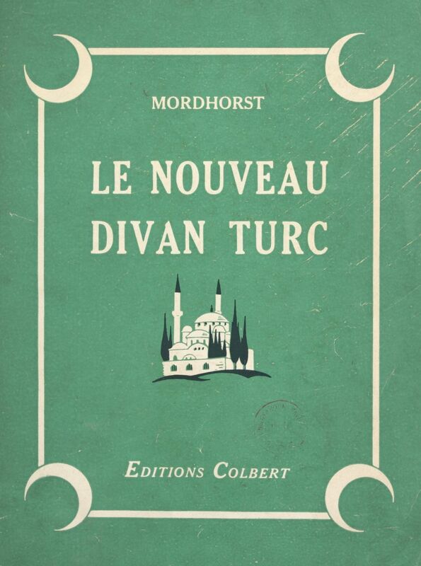 Le nouveau divan turc Contes de la Turquie d'aujourd'hui