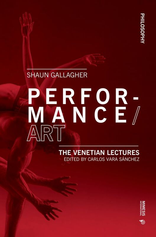 Performance/Art The Venetian Lectures