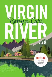Virgin River (Tomes 7 & 8)