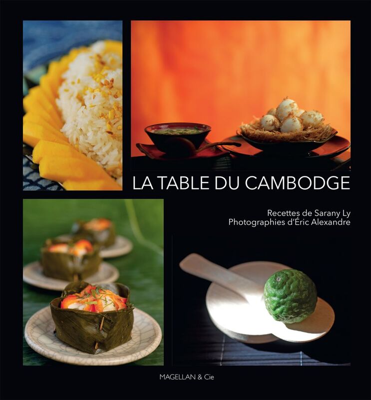 La table du Cambodge Livre de cuisine