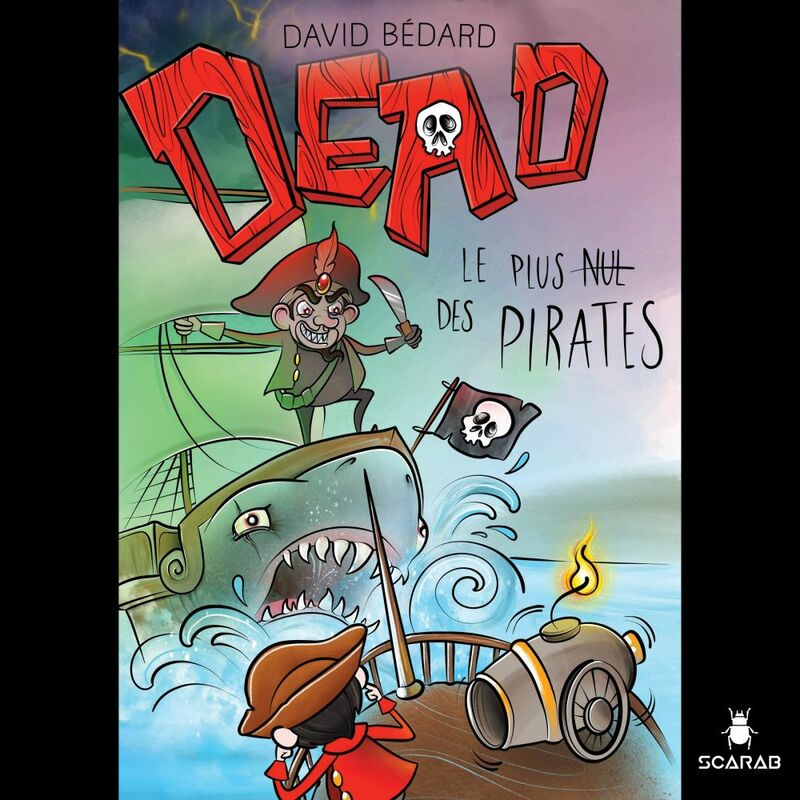 DEAD : Le plus nul des pirates