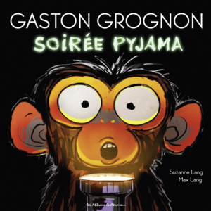 Gaston Grognon (Tome 3) - Soirée pyjama