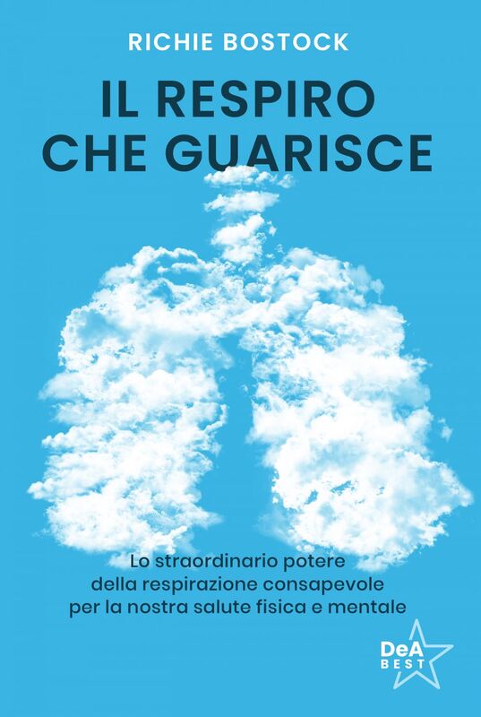 Respira Lo straordinario potere della respirazione consapevole per la nostra salute fisica e mentale