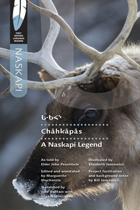 Chahkapas A Naskapi Legend