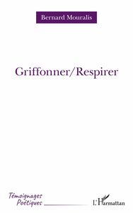 Griffoner/Respirer