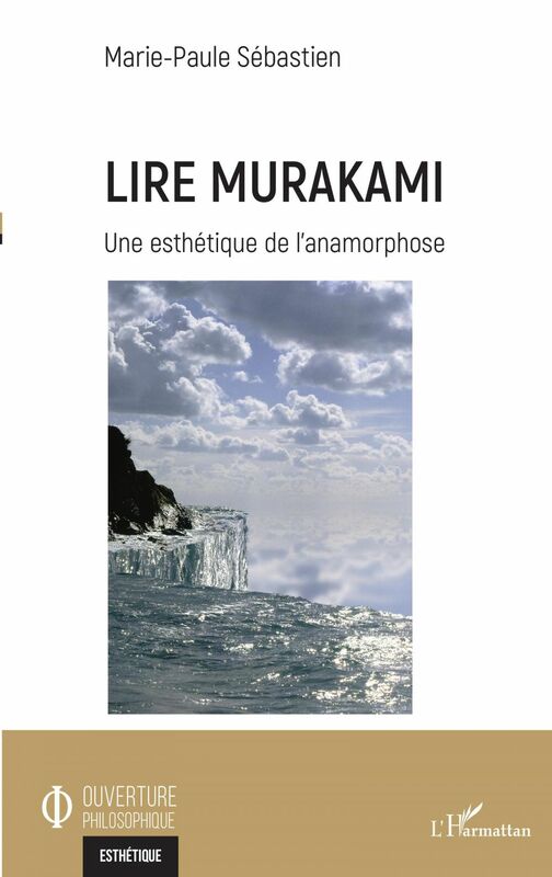 Lire Murakami Une esthétique de l'anamorphose