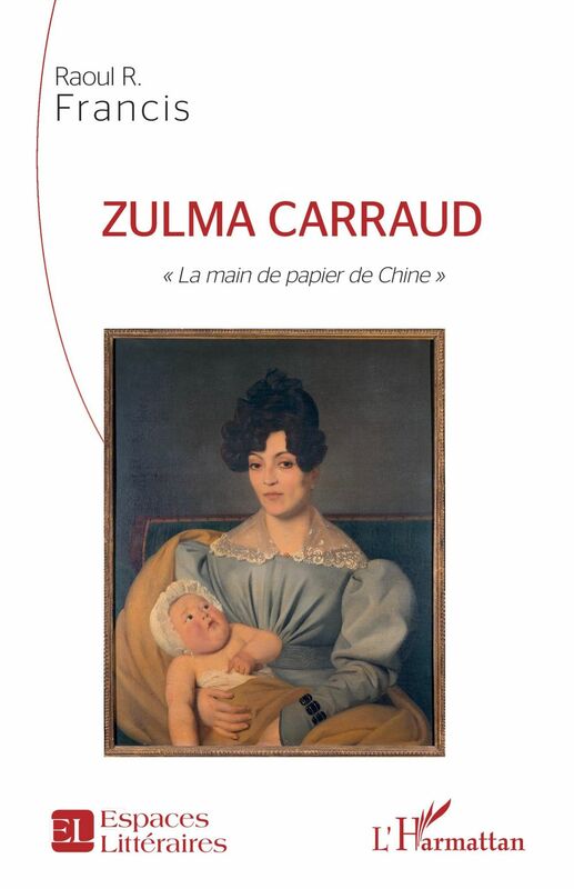 Zulma Carraud "La main de papier de Chine"