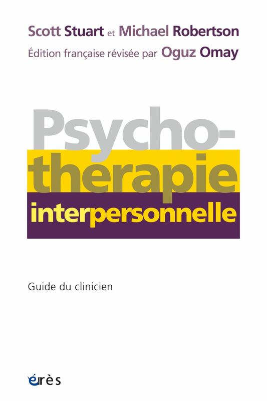 La psychothérapie interpersonnelle Guide du clinicien