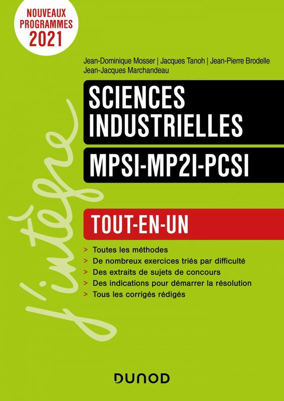 Sciences industrielles pour l'ingénieur MPSI-MP2I -PCSI Tout-en-un