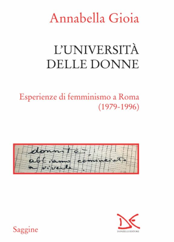 L'università delle donne Esperienze di femminismo a Roma (1979-1996)