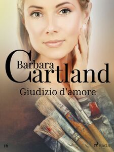 Giudizio d'amore (La collezione eterna di Barbara Cartland 16)