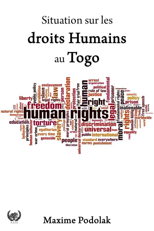 Situation sur les droits Humains au Togo Regard juridique sur le Togo