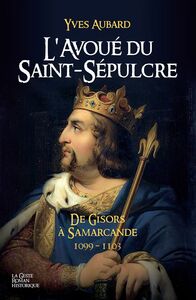 La Saga des Limousins - Tome 18 L'avoué du Saint-Sépulcre