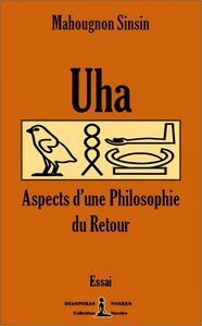 Uha - Aspects d’une philosophie du Retour Essai