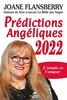 Prédictions Angéliques 2022 L'année de l'amour