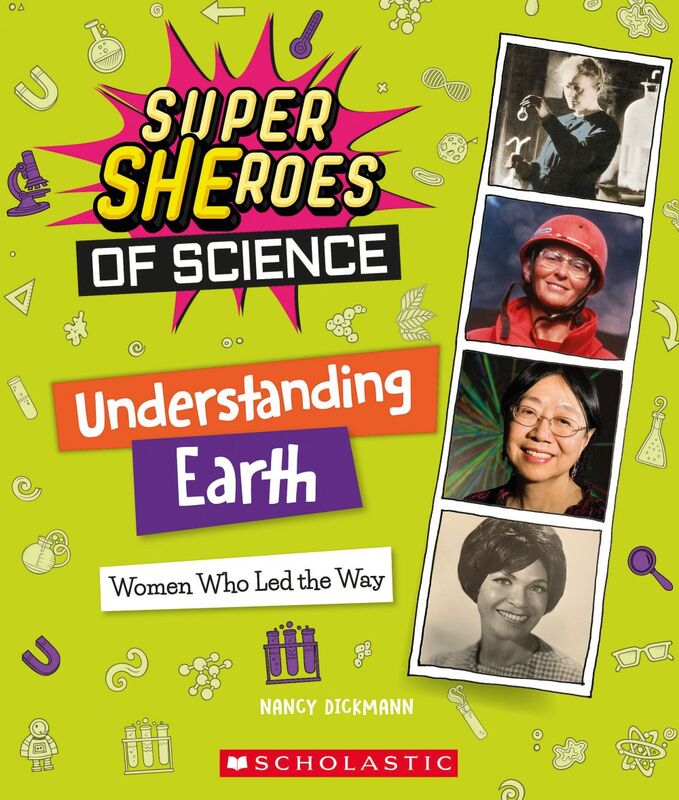Understanding Earth: Women Who Led the Way  (Super SHEroes of Science) Women Who Led the Way  (Super SHEroes of Science)
