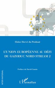 L'Union européenne au défi du gazoduc Nord Stream 2