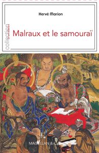 Malraux et le samouraï