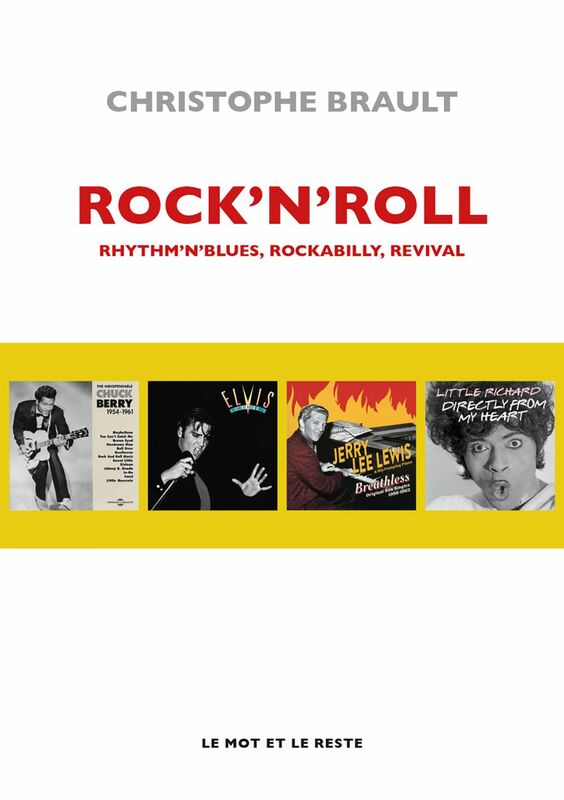 Rock'n'roll Rhythm’n’blues, Rockabilly, Revival