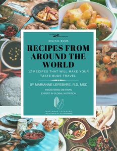 Recipes from around the world 12 recipes that will make your taste buds travel