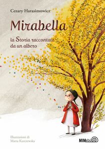 Mirabella La Storia raccontata da un albero