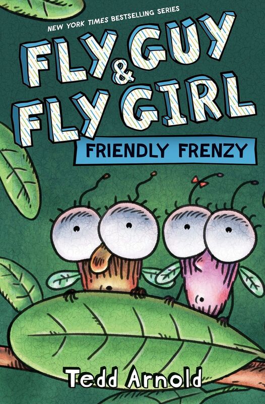 Friendly Frenzy (Fly Guy and Fly Girl #2)