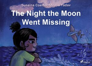 The Night the Moon Went Missing