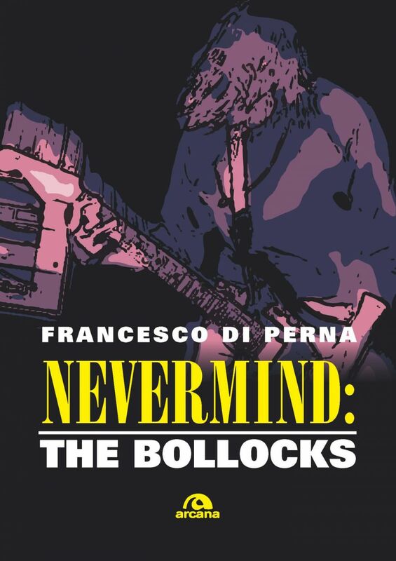 Nevermind: The Bollocks
