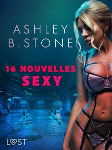 Ashley B. Stone : 16 nouvelles sexy