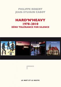 HARD'N'HEAVY 1978-2010 ZERO TOLERANCE FOR SILENCE