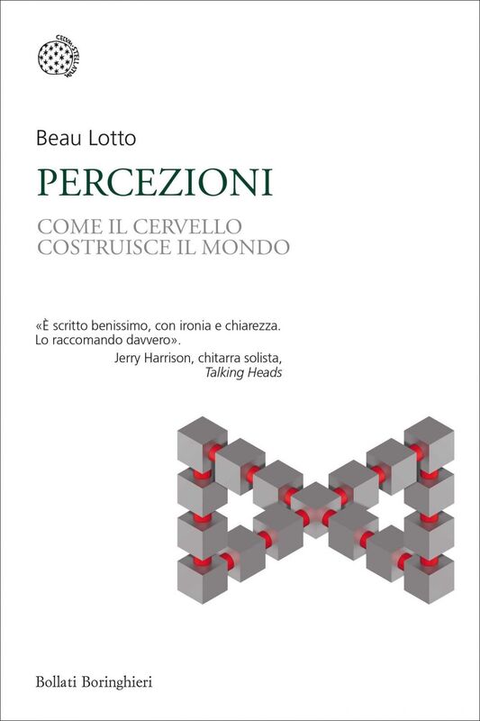 Percezioni Come il cervello costruisce il mondo