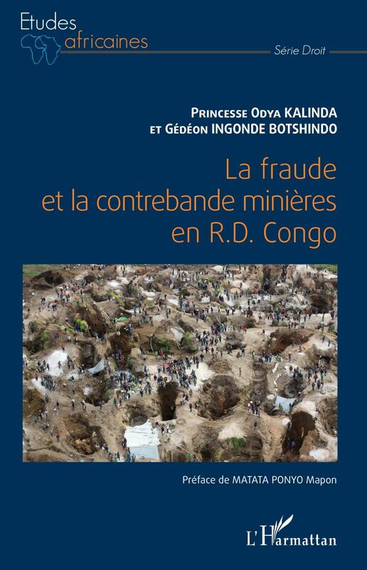 La fraude et la contrebande minières en R.D. Congo