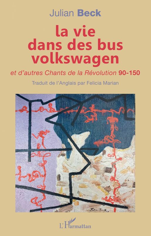 la vie dans des bus volkswagen et d'autres Chants de la Révolution 90-150
